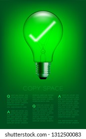 Check mark sign shape Incandescent light bulb switch on set Correct idea concept, illustration isolated glow in green gradient background, with copy space vector eps 10