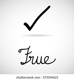 Check mark or true Vector EPS10, Great for any use