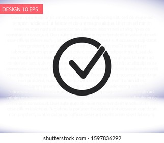 Check mark vector icon , lorem ipsum Flat design