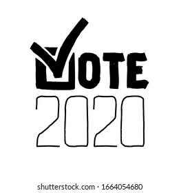 Check mark Vote 2020.US American presidential election 2020. Vector outline lettering isolated.Vote word with check mark symbol.Political election campaign logo.Presidential banner,card.Black letters.