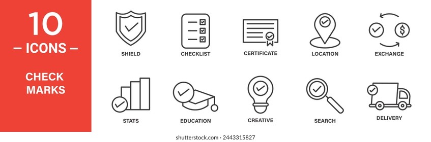 check marks icon set. shield, checklist, certificate, location, exchange, stats, education, creative, icons. outlined icon collection. Vector illustration.