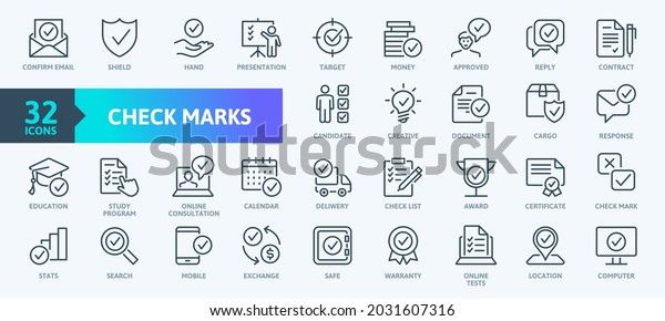 Check Marks sign\
- thin line web icon set. Contains such Icons as confirm, approved,\
check list, warranty and more. Outline icons collection. Simple\
vector illustration.