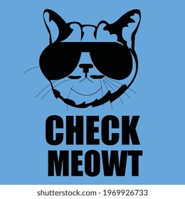 CHECK MEOWT. A Savage Cat