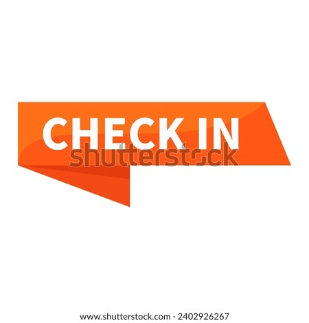 Check In On Orange Rectangle Ribbon Shape For Promotion Business Marketing Information Social Media
