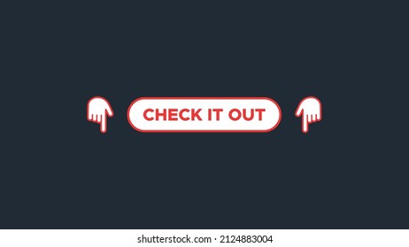 Check it Out Button with down hand on grey background vector illustration