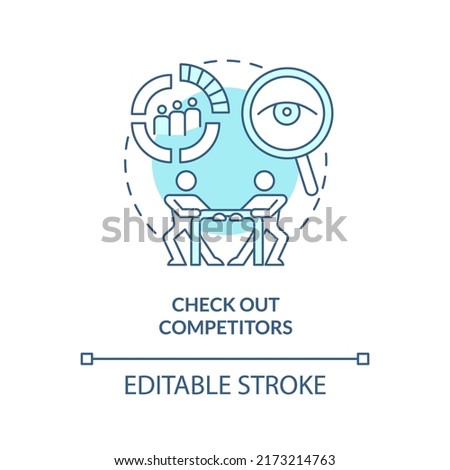 Check out competitors turquoise concept icon. Creating website do abstract idea thin line illustration. Analysis tools. Isolated outline drawing. Editable stroke. Arial, Myriad Pro-Bold fonts used