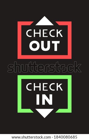 check in and check out messages