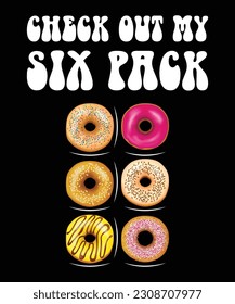 Check out my six pack funny donut shirt print template 