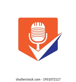 Check podcast vector logo design template. Microphone and tick icon design.