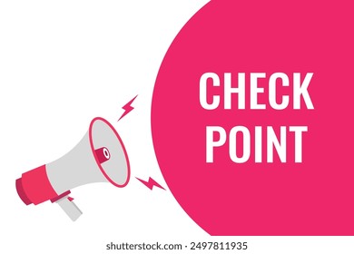 Check Point button, banner, label, template for website. Check Point text with colorful megaphone icon