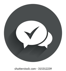 Check sign icon. Yes or Tick symbol. Confirm. Circle flat button with shadow. Modern UI website navigation. Vector