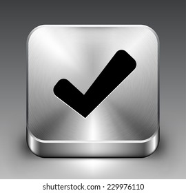 Check Sign on Silver Square Button