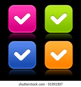 Check sign on web 2.0 internet buttons. Colored smooth rounded shapes with reflection on black background