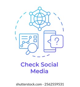 Check social media blue gradient concept icon. Analyzing content generating active interactions. SMM strategy. Round shape line illustration. Abstract idea. Graphic design. Easy to use in infographic