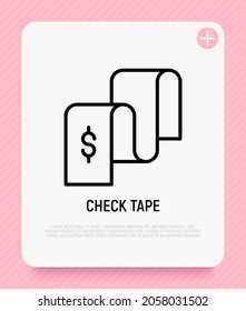 Check tape thin line icon. Modern vector illustration.