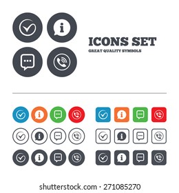 Check or Tick icon. Phone call and Information signs. Support communication chat bubble symbol. Web buttons set. Circles and squares templates. Vector