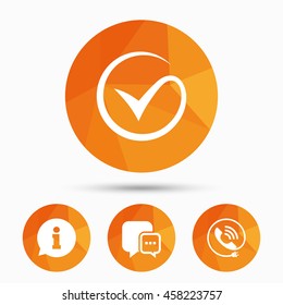 Check or Tick icon. Phone call and Information signs. Support communication chat bubble symbol. Triangular low poly buttons with shadow. Vector