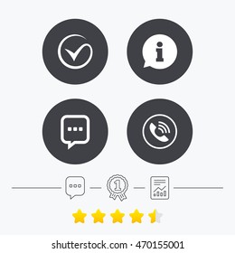 Check or Tick icon. Phone call and Information signs. Support communication chat bubble symbol. Chat, award medal and report linear icons. Star vote ranking. Vector