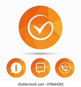 Check or Tick icon. Phone call and Information signs. Support communication chat bubble symbol. Triangular low poly buttons with shadow. Vector