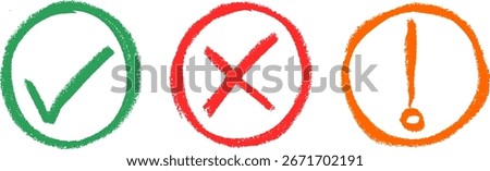 Check Un Check Warning Signs In Circle Icons Crayon Chalk Drawing Doodle Vector Set