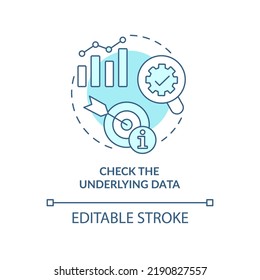 Check underlying data turquoise concept icon. Prevent wrong deal. Trend evaluation abstract idea thin line illustration. Isolated outline drawing. Editable stroke. Arial, Myriad Pro-Bold fonts used