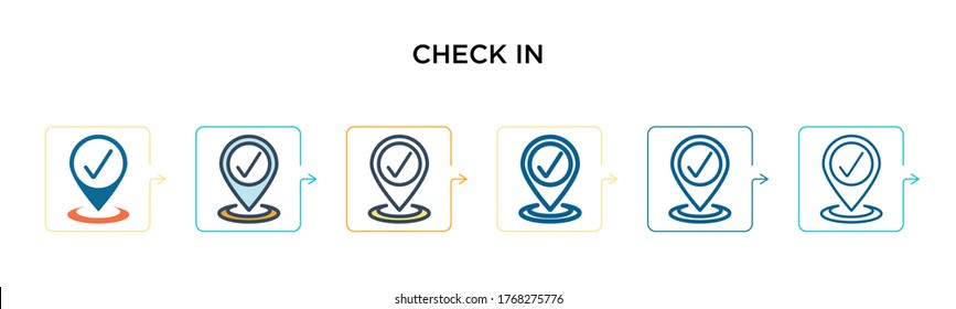 Check in vector icon in 6 different modern styles. Black, two colored check in icons designed in filled, outline, line and stroke style. Vector illustration can be used for web, mobile, ui