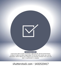 check Vector icon . Lorem Ipsum Illustration design