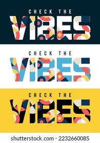 Check the vibes typography design