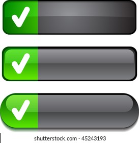Check   web buttons. Vector illustration.