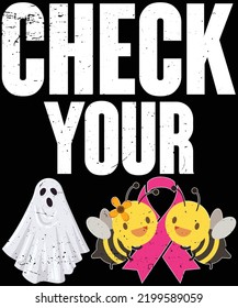 Check Your Boo Bees Breast Cancer t-shirt design.