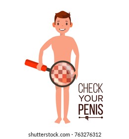 Check Your Penis Vector. Naked Man With Magnifying Glass. Censored Skin. Body Male Impotence Healthcare Venereal Disease Sex Concept. Isolated Flat Cartoon Illustration 