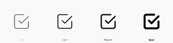 Checkbox Icon. Thin, Light Regular And Bold Style Design Isolated On White Background