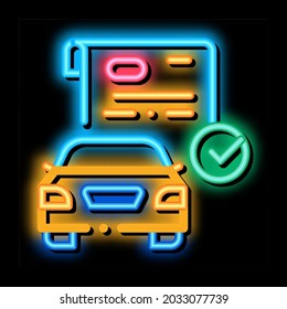 checked documents for car neon light sign vector. Glowing bright icon checked documents for car sign. transparent symbol illustration