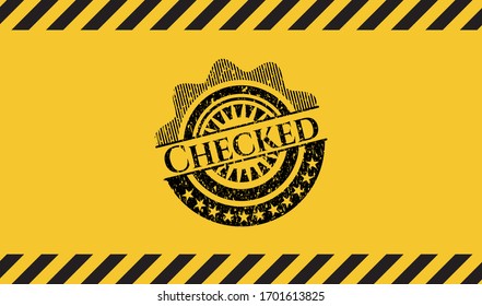 Checked grunge black emblem with yellow background, warning sign. Vector Illustration. Detailed.