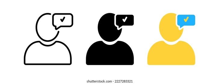 Checked User icon. Continuous line check mark chat bubble. Profile Avatar with Tick sign. Person silhouette symbol.