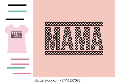 Checkered mama t shirt design