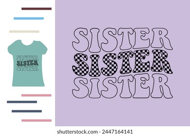 Checkered sister t shirt design 