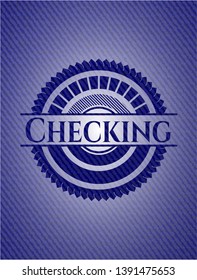 Checking emblem with jean background. Vector Illustration. Detailed.
