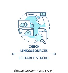 Checking Links And Sources Concept Icon. Fake News Check Idea Thin Line Illustration. References And Cited Sources. Fighting Disinformation. Vector Isolated Outline RGB Color Drawing. Editable Stroke