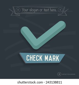 Checking mark design on blackboard background,clean vector