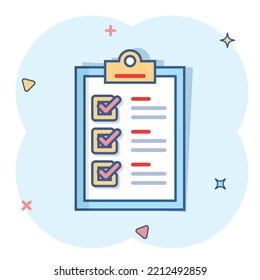 Checklist clipboard sign icon in comic style. Document list vector cartoon illustration on white isolated background. Questionnaire notepad business concept splash effect.