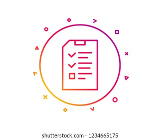 Checklist Document line icon. Information File sign. Paper page concept symbol. Gradient pattern line button. Interview icon design. Geometric shapes. Vector
