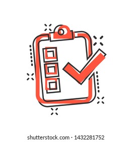 Checklist document sign icon in comic style. Survey vector cartoon illustration on white isolated background. Check mark banner business concept splash effect.