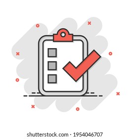 Checklist document sign icon in comic style. Survey vector cartoon illustration on white isolated background. Check mark banner business concept splash effect.