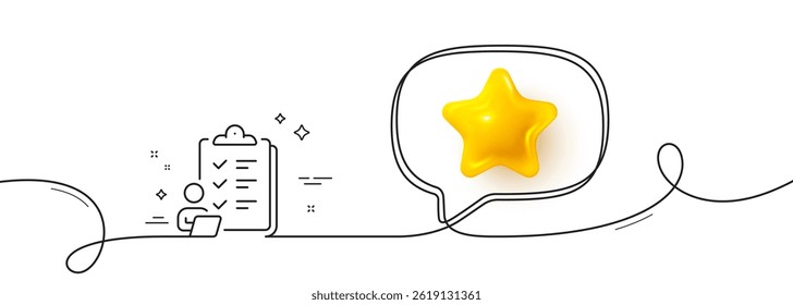 Checklist line icon. Continuous line with 3d star. Clipboard document sign. Questioning survey symbol. 3d star in speech bubble. Checklist single line ribbon. Loop curve pattern. Vector