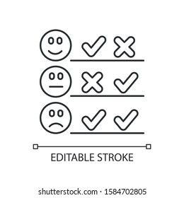 Checklist Linear Icon. Choosing Option. Good, Bad, Neutral Experience. Agree, Disagree. Satisfaction Level. Thin Line Illustration. Contour Symbol. Vector Isolated Outline Drawing. Editable Stroke