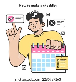 Checklist making concept. Character planning the daily routine, events, projects or work tasks. Time optimization and positive habit building. Appointment progress checking. Flat vector illustration