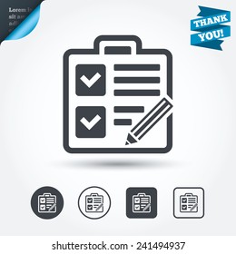 Checklist with pencil sign icon. Control list symbol. Survey poll or questionnaire form. Circle and square buttons. Flat design set. Thank you ribbon. Vector