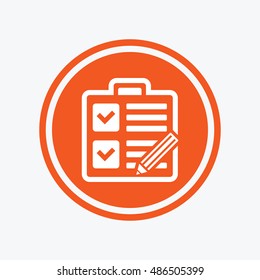 Checklist with pencil sign icon. Control list symbol. Survey poll or questionnaire form. Graphic design element. Flat checklist symbol on the round button. Vector