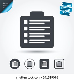 Checklist sign icon. Control list symbol. Survey poll or questionnaire form. Circle and square buttons. Flat design set. Thank you ribbon. Vector
